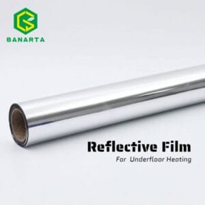 Aluminized Reflective Film For Underfloor Heating